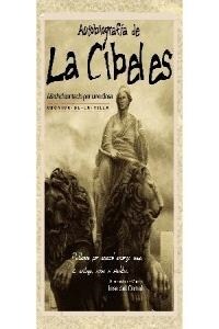 AUTOBIOGRAFIA DE LAS CIBELES (Paperback)