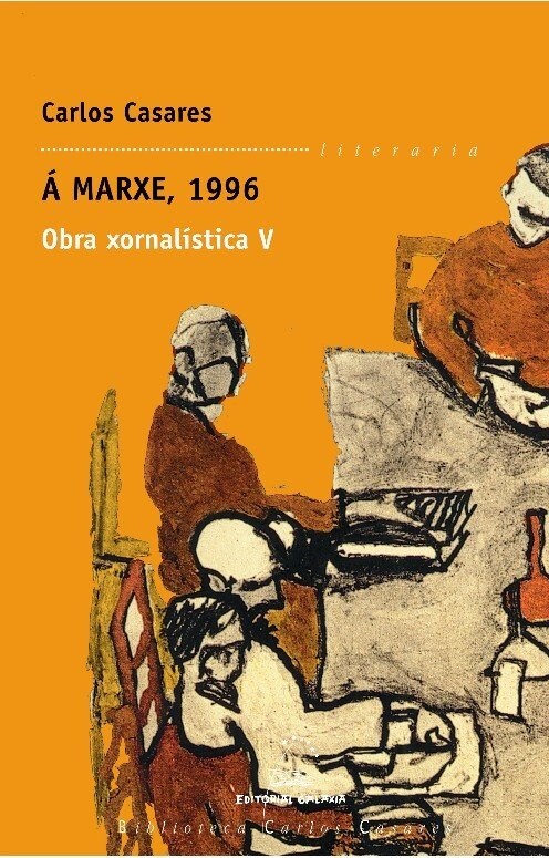 A MARXE, 1996. OBRA XORNALISTICA V (Paperback)