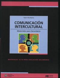 COMUNICACION INTERCULTURAL. MATERIALES PARA SECUNDARIA (Paperback)