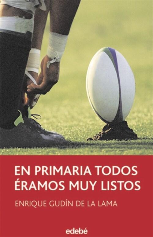 EN PRIMARIA TODOS ERAMOS MUY LISTOS (PERISCOPIO)(+14 ANOS) (Paperback)