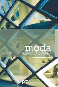 MODA. ARQUITECTURA CORPORATIVA (Paperback)