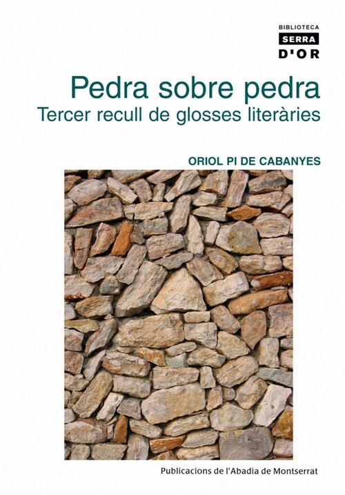 PIEDRA SOBRE PIEDRA: TERCER RECULLDE GLOSSES LITERARIES (Paperback)