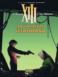 XIII N  18: LA VERSION IRLANDESA (COMIC) (Hardcover)