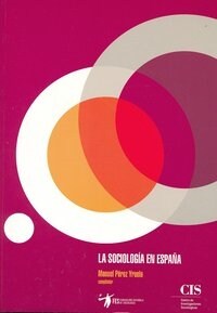 LA SOCIOLOGIA EN ESPANA (Hardcover)