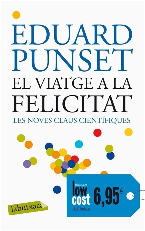 EL VIATGE A LA FELICITAT (Paperback)