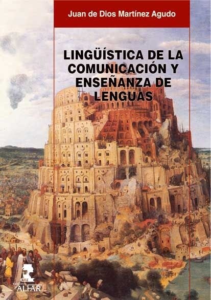 LINGUISTICA DE LA COMUNICACION Y ENSENANZA DE LENGUAS (Paperback)