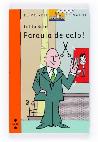 PARAULA DE CALB! (Paperback)
