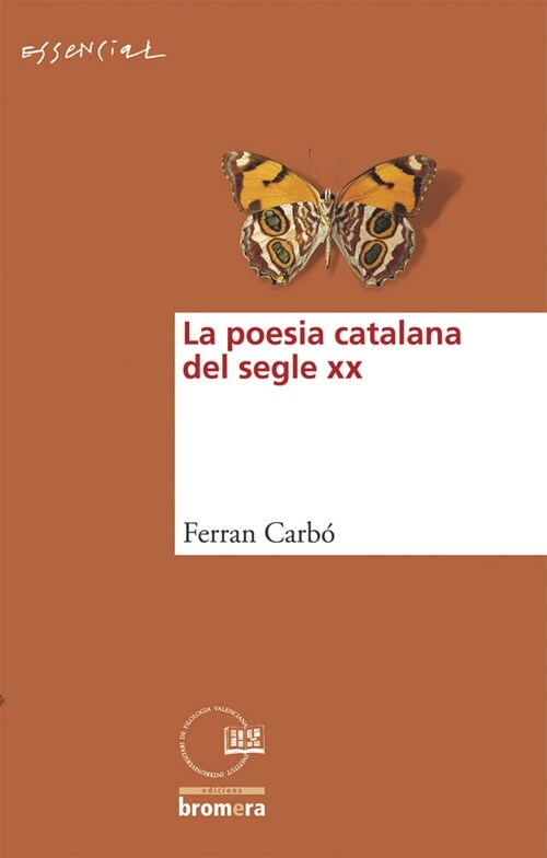 LA POESIA CATALANA DEL SEGLE XX (2007) (Paperback)
