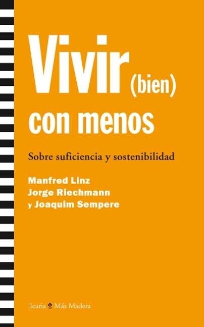 VIVIR (BIEN) CON MENOS (Paperback)