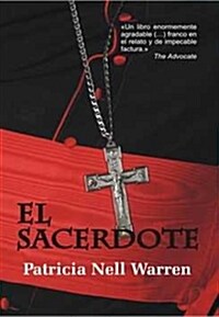 EL SACERDOTE (Paperback)