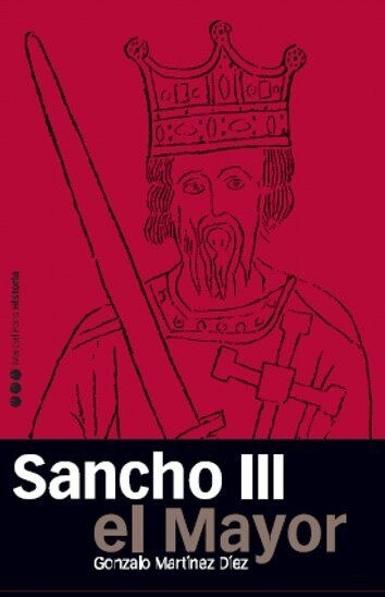 SANCHO III EL MAYOR (Paperback)