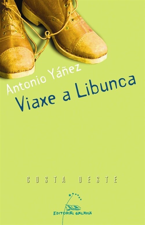 VIAXE A LIBUNCA (Paperback)