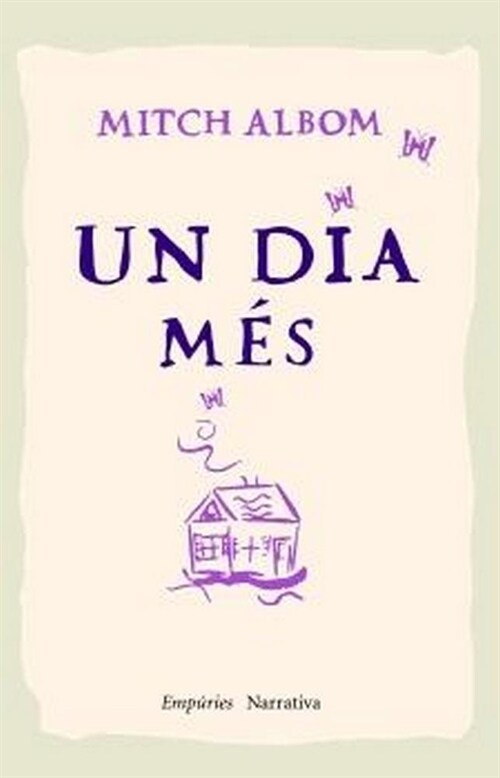 UN DIA MES (Paperback)