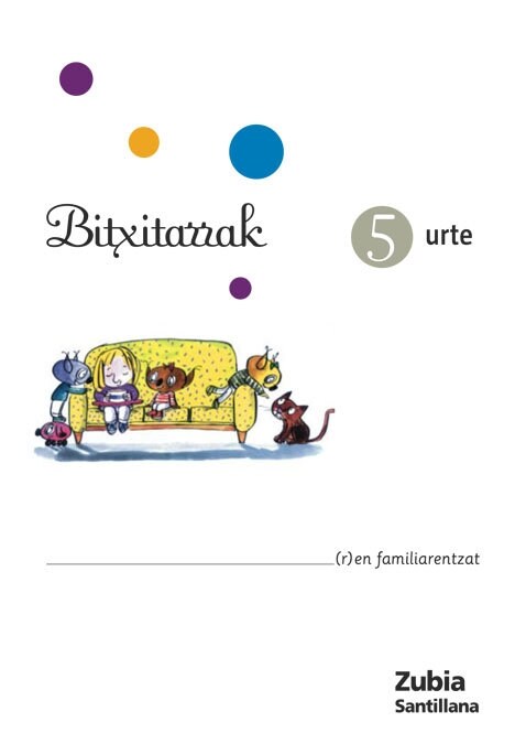 BITXITARRAK 5 URTE LEHEN HIRUHILEKOA (Other Book Format)