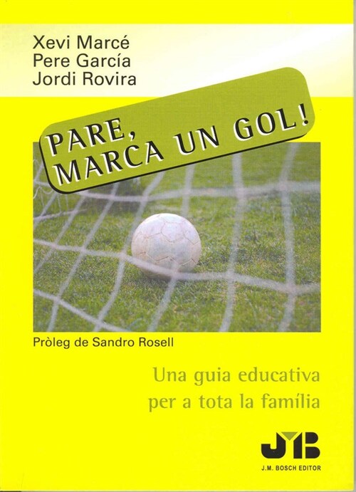 PARE, MARCA UN GOL! (Paperback)