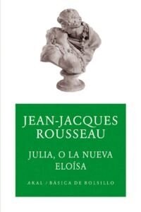 JULIA, O LA NUEVA ELOISA (Paperback)