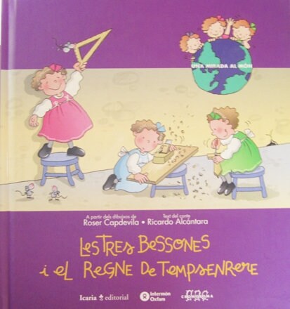 LES TRES BESSONES I EL REGNE DE TEMPSENRERE (Hardcover)