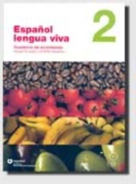 ESPANOL LENGUA VIVA 2 (EJERCICIOS+CD+CD-ROM) B1 (Other Book Format)