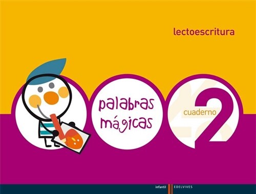 LECTOESCRITURA CUADERNO N  2 (PALABRAS MAGICAS) (Paperback)