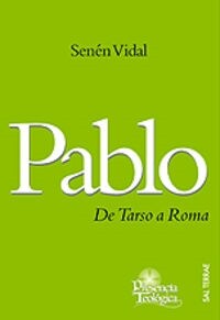 PABLO, DE TARSO A ROMA (Paperback)