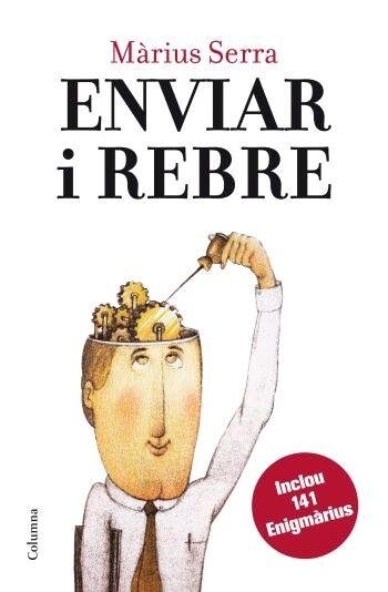 ENVIAR I REBRE (Paperback)