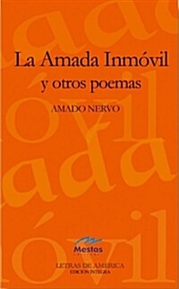 LA AMADA INMOVIL (Paperback)