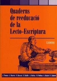 QUADERNS DE REEDUCACIO DE LA LECTO-ESCRIPTURA (Paperback)