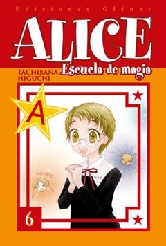 ALICE ESCUELA DE MAGIA 6 (Paperback)