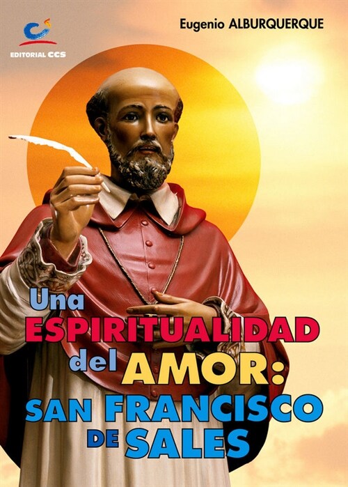 UNA ESPIRITUALIDAD DEL AMOR: SAN FRANCISCO DE SALES (Digital Download)