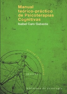 MANUAL TEORICO-PRACTICO DE PSICOTERPIAS COGNITIVAS (Paperback)