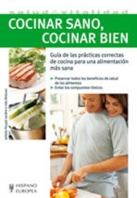 COCINAR SANO, COCINAR BIEN (Paperback)