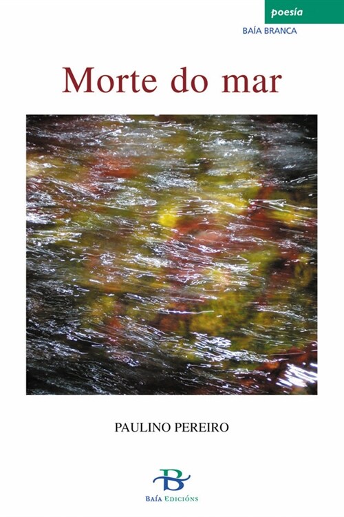 MORTE DO MAR (Paperback)