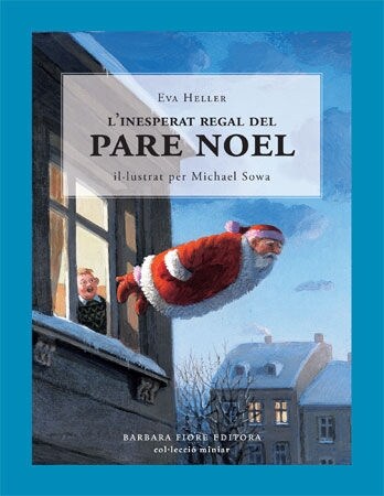 L`INESPERAT REGAL DEL PARE NOEL (Hardcover)