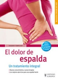 EL DOLOR DE ESPALDA, UN TRATAMIENTO INTEGRAL (Paperback)