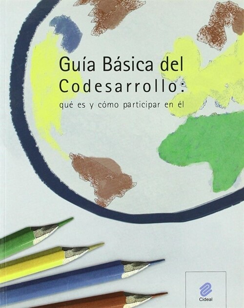 GUIA BASICA DEL CODESARROLLO (Paperback)