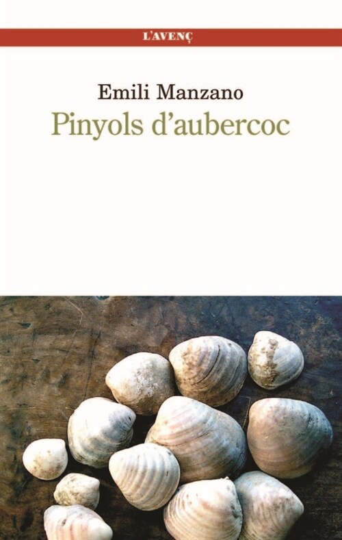 PINYOLS DAURBECOC EMILI MANZANO (Paperback)