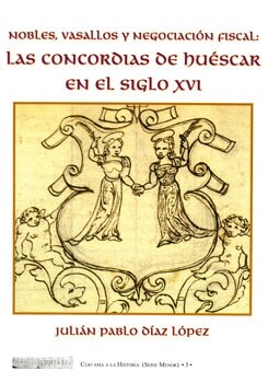 LAS CONCORDIAS DE HUESCAR EN EL SIGLO XVI (Book)