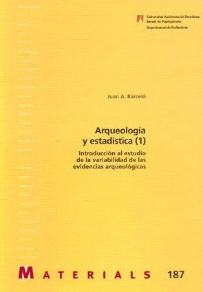 ARQUEOLOGIA Y ESTADISTICA 1 (Paperback)