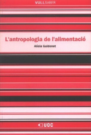LANTROPOLOGIA DE LALIMENTACIO (Paperback)