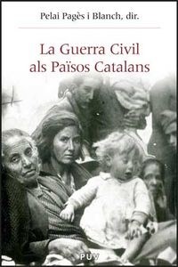 LA GUERRA CIVIL ALS PAISOS CATALANS (Paperback)