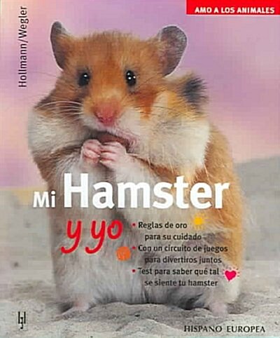 MI HAMSTER Y YO (Paperback)