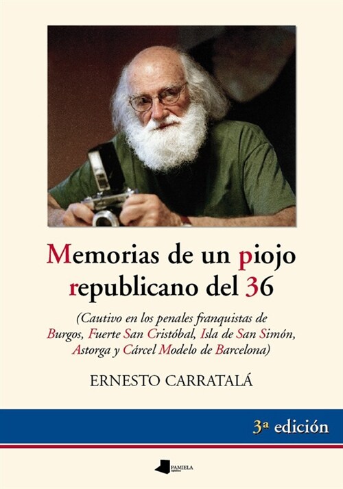 MEMORIAS DE UN PIOJO REPUBLICANO (Paperback)