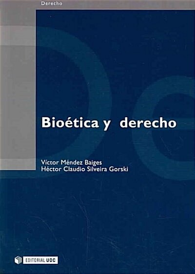 BIOETICA Y DERECHO (Paperback)