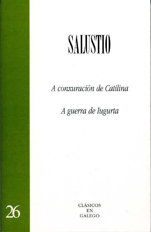 A CONXURACION DE CATILINA. A GUERRA DE IUGURTA (Paperback)