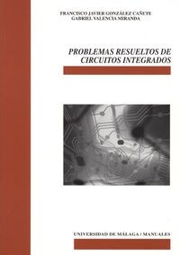 PROBLEMAS RESUELTOS DE CIRCUITOS INTEGRADOS (Paperback)