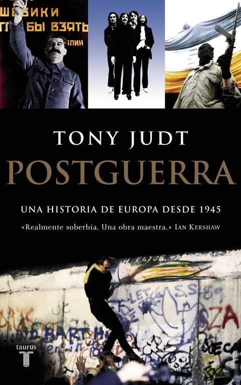 POSTGUERRA: UNA HISTORIA DE EUROPADESDE 1945 (Hardcover)