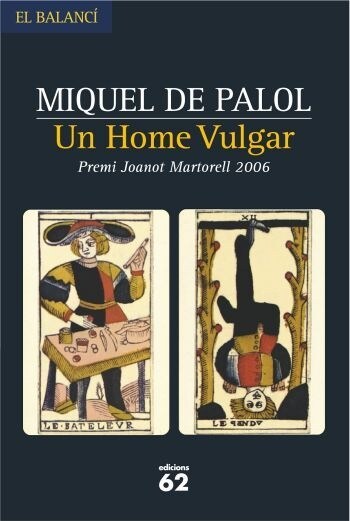 UN HOME VULGAR : EXERCICIS SOBRE EL PUNT DE VISTA II : APOLEG (Paperback)