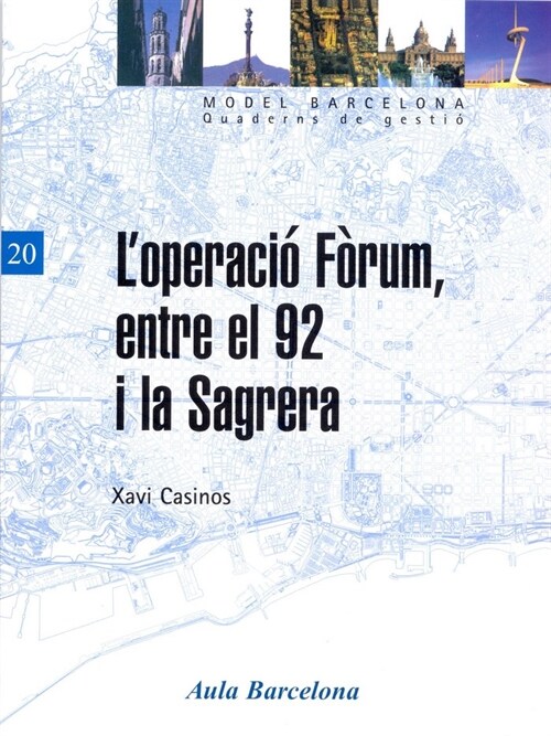 LOPERACIO FORUM, ENTRE EL 92 I LASAGRERA (Paperback)