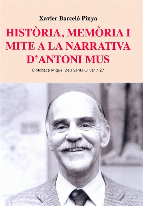 HISTORIA MEMORIA I MITE A LA NARRATIVA DANTONI MUS (Paperback)
