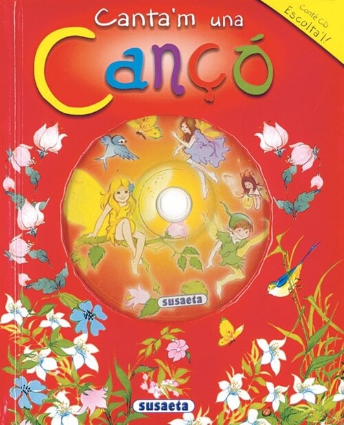 CANTAM UNA CANCO, CANTA I EXPLICAAMB CD (Hardcover)